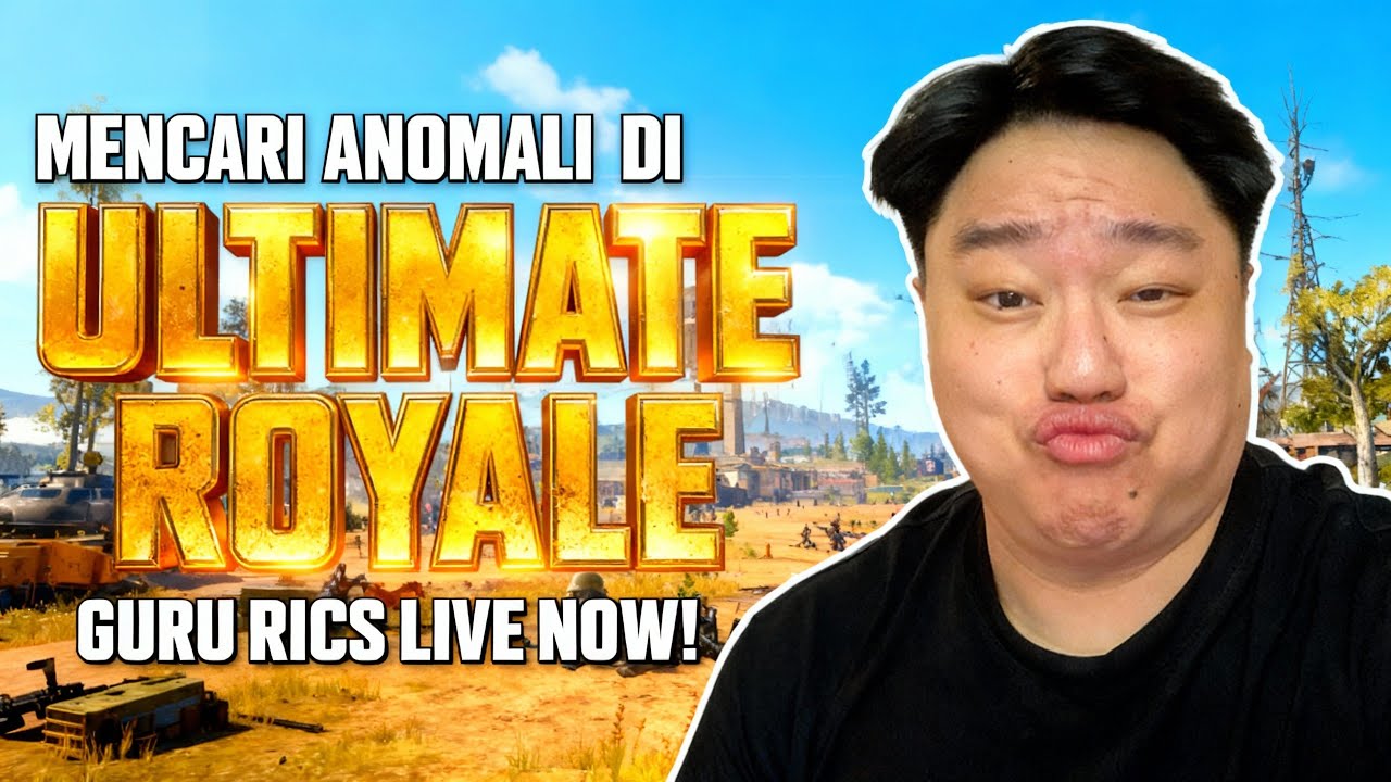 MENCARI ANOMALI DI MODE ULTIMATE ROYALE ! GURU RICS LIVE | PUBG MOBILE