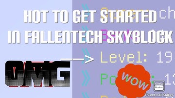How to get started in [Fallentech Skyblock]
