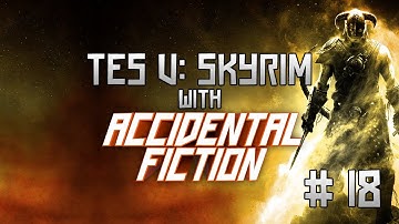 The Elder Scrolls V: Skyrim - Walkthrough Part 18 [360/PS3/PC]