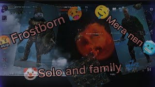 😘💤Frostborn, Solo and famile PvP 🥵🤬