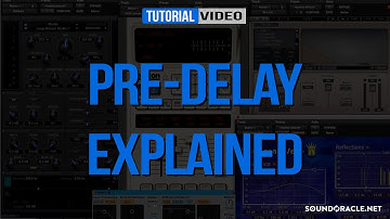 Pre-Delay Explained │ SoundOracle.net