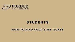 Students how to find your time ticket