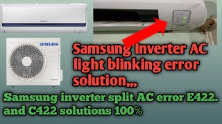 Samsung Split AC display Error first number light on and third number light blinking|| E422. C422||!