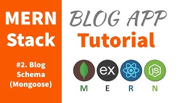 Simple MERN Stack Tutorial for Beginners | #2 - Blog Schema
