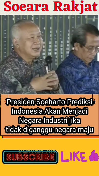 Prediksi Presiden Soeharto tentang Indonesia di Tahun 2000an. #shorts #sejarah #indonesia #soeharto