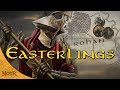The Complete History of the Easterlings | Tolkien Explained