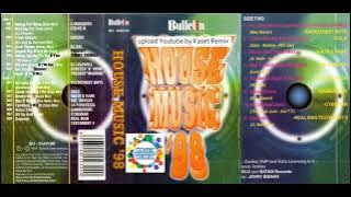 House Music '98 - Side B