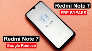 Redmi Note 7 Frp Bypass | Redmi Note 7 Google Lock Bypass | Redmi Note 7 MIUI 12.5.5 Frp Bypass | screenshot 3