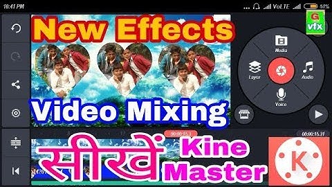 Learn video mixing with kine master part 2 | GREEN VFX