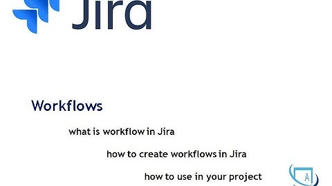 How to setup Jira Workflow in 10 mins | Software Development | Jira Beginners Tutorial | Part - 2