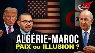 🇩🇿🇲🇦 Crise Algérie–Maroc : Washington s’en mêle… mais à quel prix ?