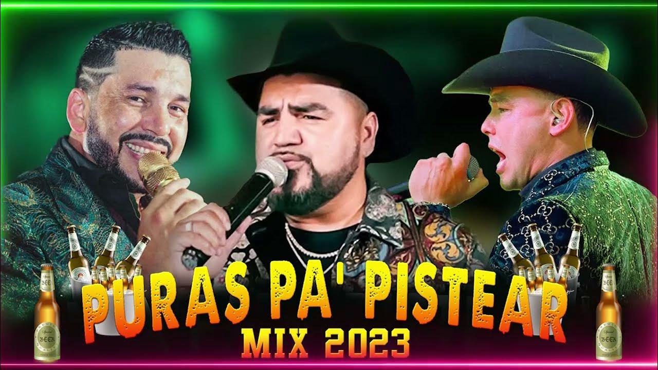 Puras Pa' Pistear 2024 Mix Ranchero, El Yaki, El Mimoso, Pancho