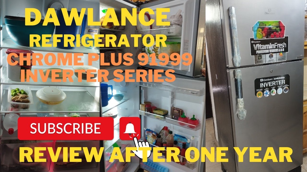 Dawlance refrigerator 91999 Chrome Plus Inverter Series Review With