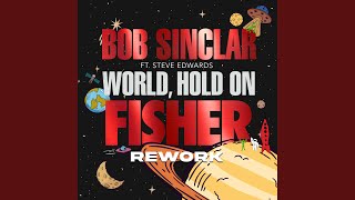 World Hold On (feat. Steve Edwards) (FISHER Rework) chords