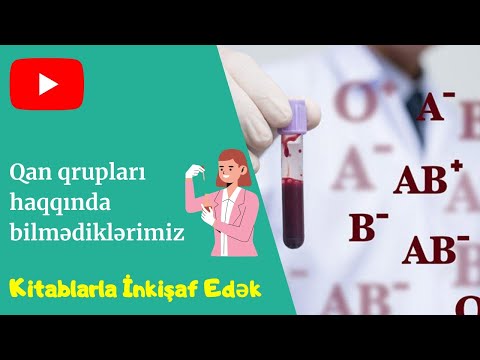 Qan qrupları haqqında bilmədiklərimiz 💉🔬 | Kitablarla İnkişaf Edək