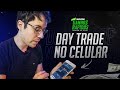 COMO GANHAR R$ 100,00 POR DIA PELO CELULAR FAZENDO DAY TRADE