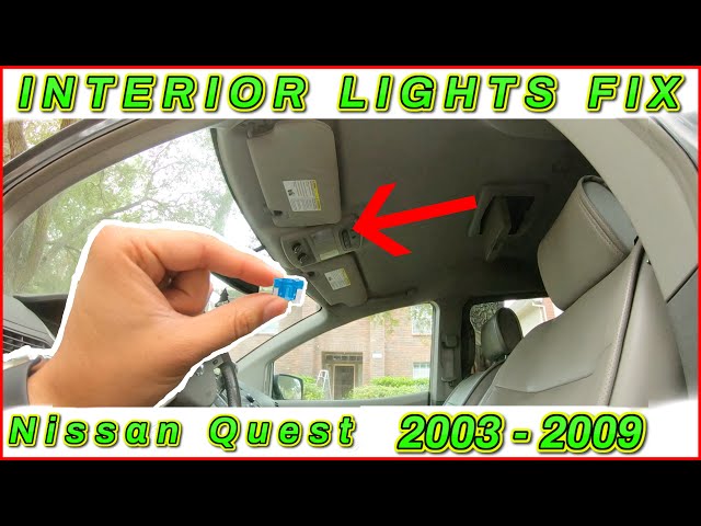 How To Fix Interior Lights On A Nissan