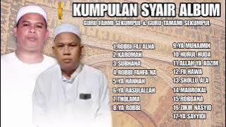 KUMPULAN SYAIR ALBUM - GURU FAHMI SEKUMPUL/GURU TAMAMI SEKUMPUL