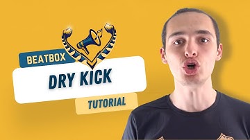 BEATBOX TUTORIAL - Dry Kick (classic) by AELMIGHT
