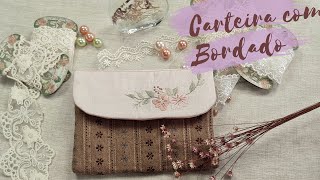 Carteira com Bordado | Wallet with Embroidery