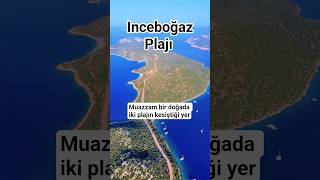 İNCEBOĞAZ PLAJI  #antalya #kaş #deniz  #plaj #travel