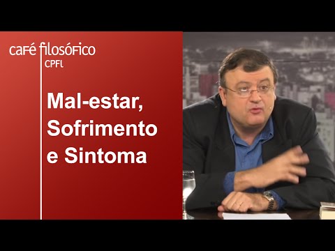 Mal-estar, Sofrimento e Sintoma | Christian Dunker