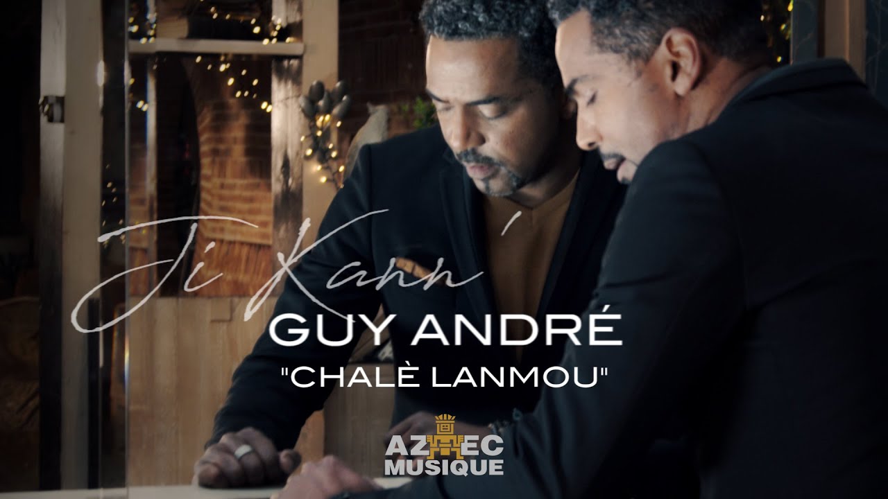 Download Guy André & Ji Kann'  " Chalè Lanmou  "