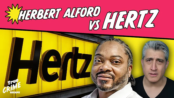 How A Hertz Receipt Saved Herbert Alford From Spen...