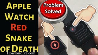 Why Is Apple Watch Red Snake of Death Solved Like A Pro Guide - 2023
