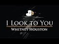 Whitney Houston - I Look to You - Piano Karaoke Instrumental Cover with Lyrics