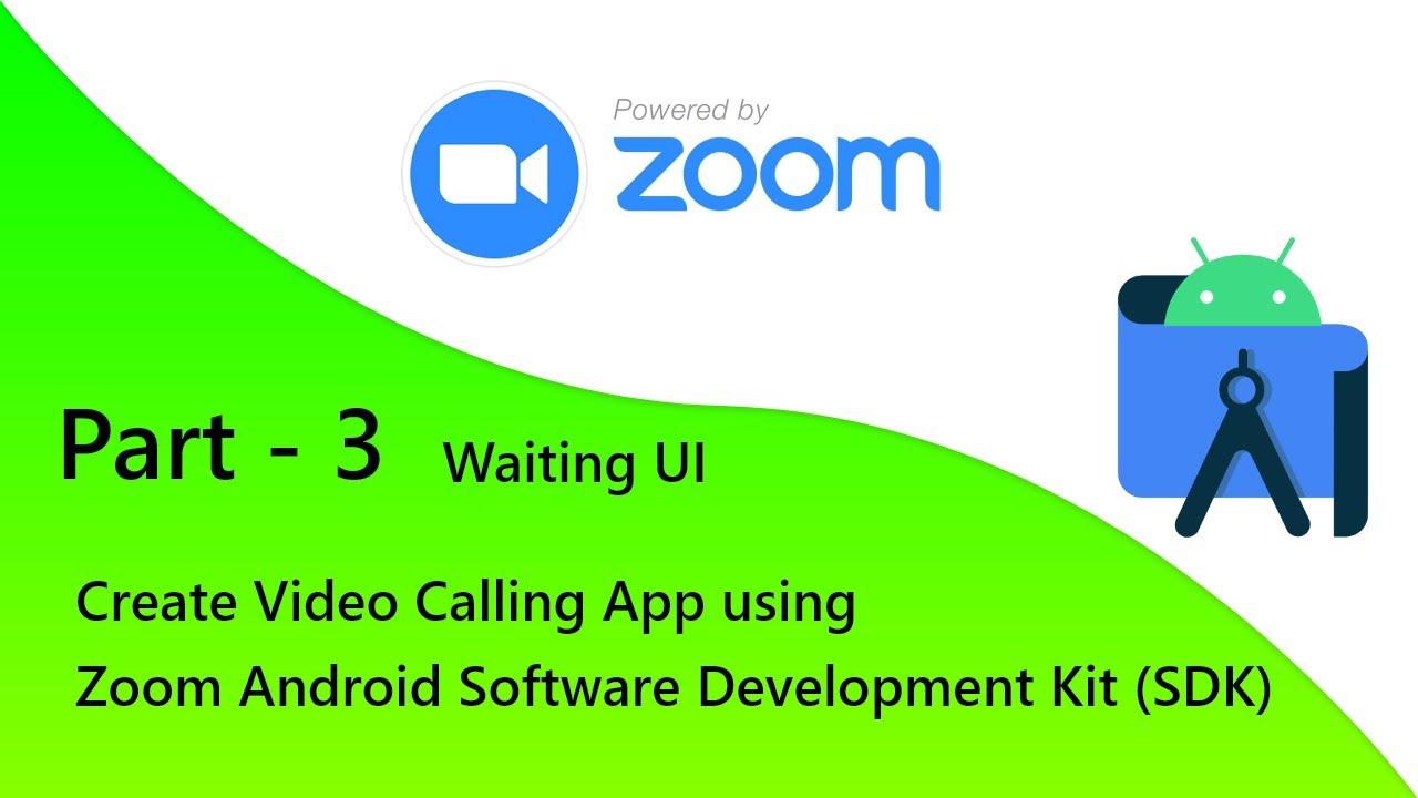 Part3 Wait for Host Integrate Zoom with New or Existing App Zoom