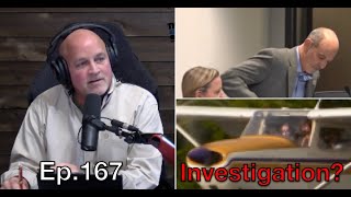 EP.167: Granbury ISD Plane Investigation