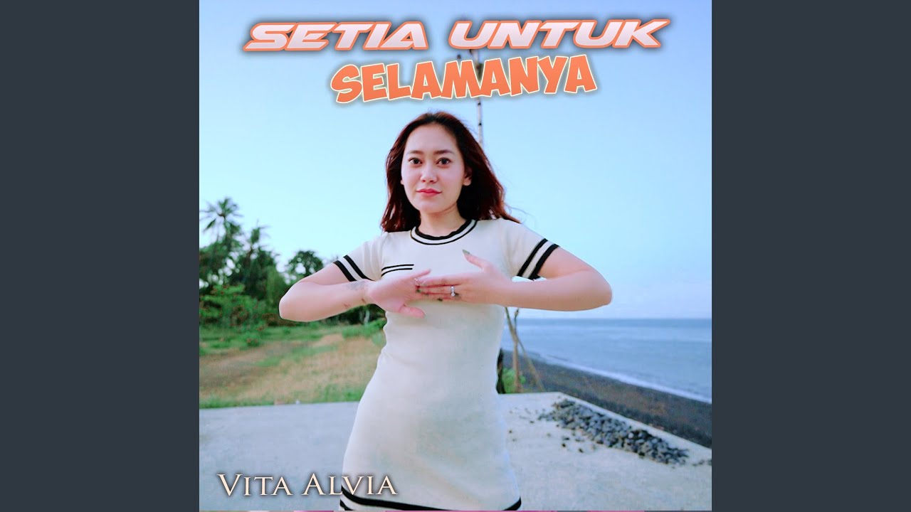 Setia Untuk Selamanya - YouTube Music