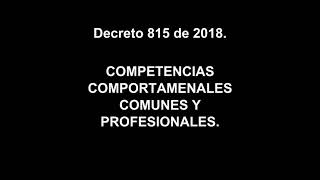 2. Competencias Comportamentales Comunes y Profesionales Decreto 815 de 2018