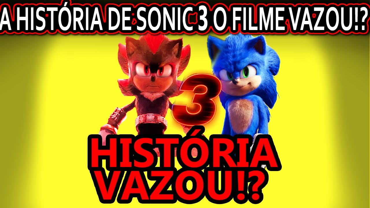 Sonic 3 o Filme VAZOU - SPOILERS EXPLICADOS