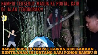 CAMPING HOROR‼️ JALUR TENGKORAK BANYAK KEJADIAN DI LUAR NALAR !!! KUNTILANAK PENYEBAB KECELAKAAN !!!