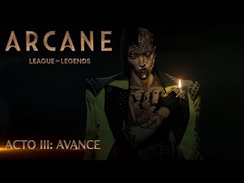 Arcane Acto III: Avance