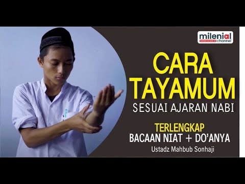 THE CORRECT PROCEDURES FOR TAYAMMUM - Complete with Intentions and Prayers | Ustadz Mahbub Sonhaji
