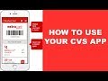 How to use your CVS App