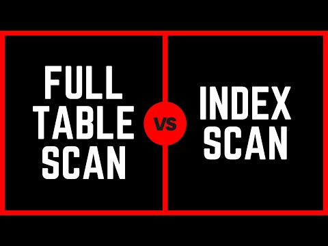 วีดีโอ: Index fast full scan คืออะไร?