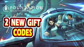 Foundation Galactic Frontier 2 New Gift Codes | How to Redeem Foundation Galactic Frontier Code