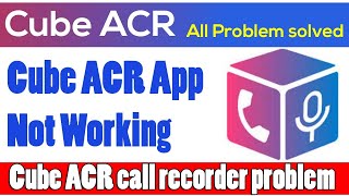 Cube ACR App Not Working How to Fix It