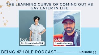 The Learning Curve of Coming Out as Gay Later in Life