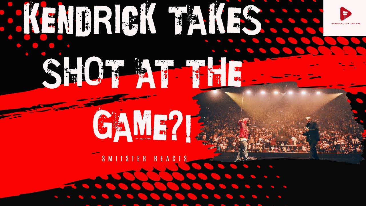 Kendrick Takes a Shot at The Game?! | Smitster Reacts
