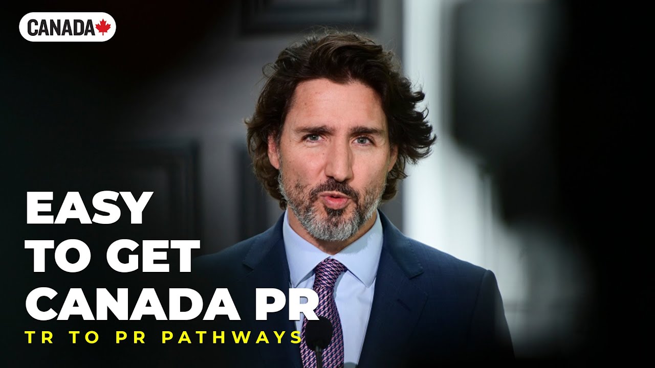 More Good News Easy To Get Canada PR TR To PR Pathways IRCC More good news easy to get canada pr tr to pr pathways ircc