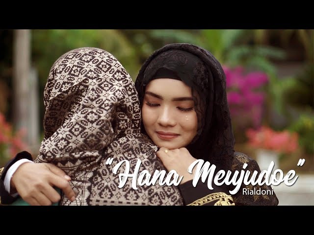Hana Meujudoe - RIALDONI (Official Video Klip) class=