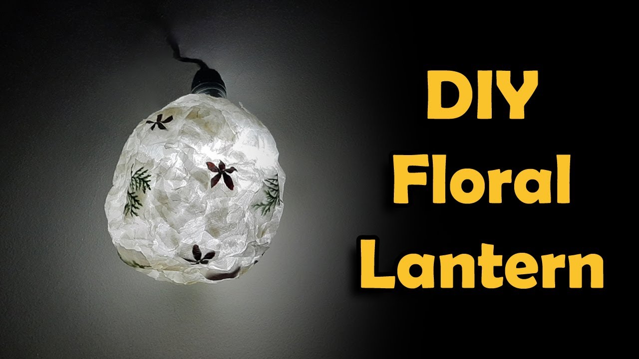 DIY Floral Lantern| Tissue Paper Lantern|  Art & Craft I Creatives for Kids| Sinhala