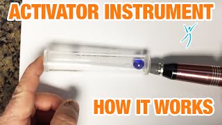 Gentle Activator Instrument Adjusting
