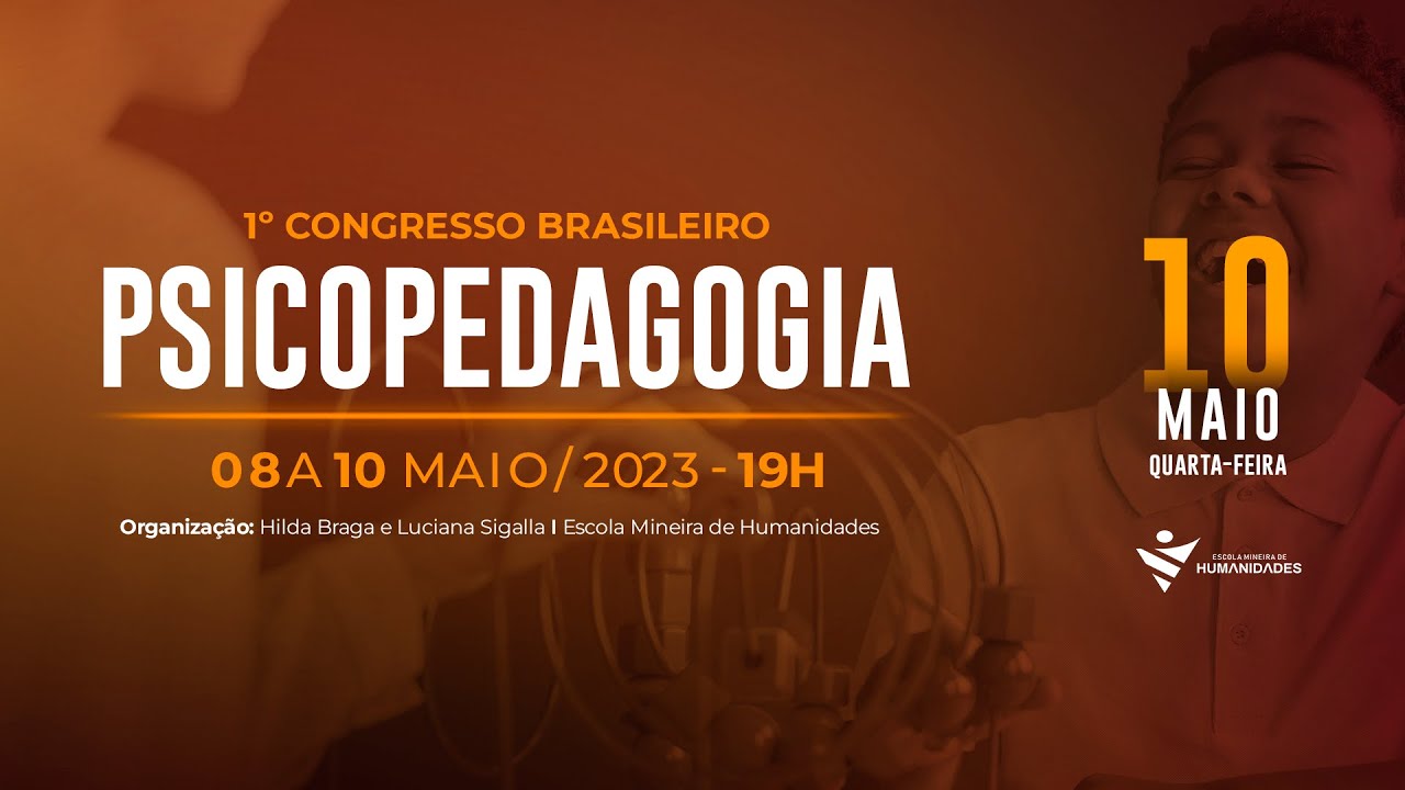 1º CONGRESSO BRASILEIRO DE PSICOPEDAGOGIA YouTube