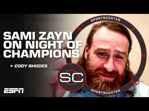 Sami Zayn talks Cody Rhodes and WWE Night of Champions 🏆 | SportsCenter